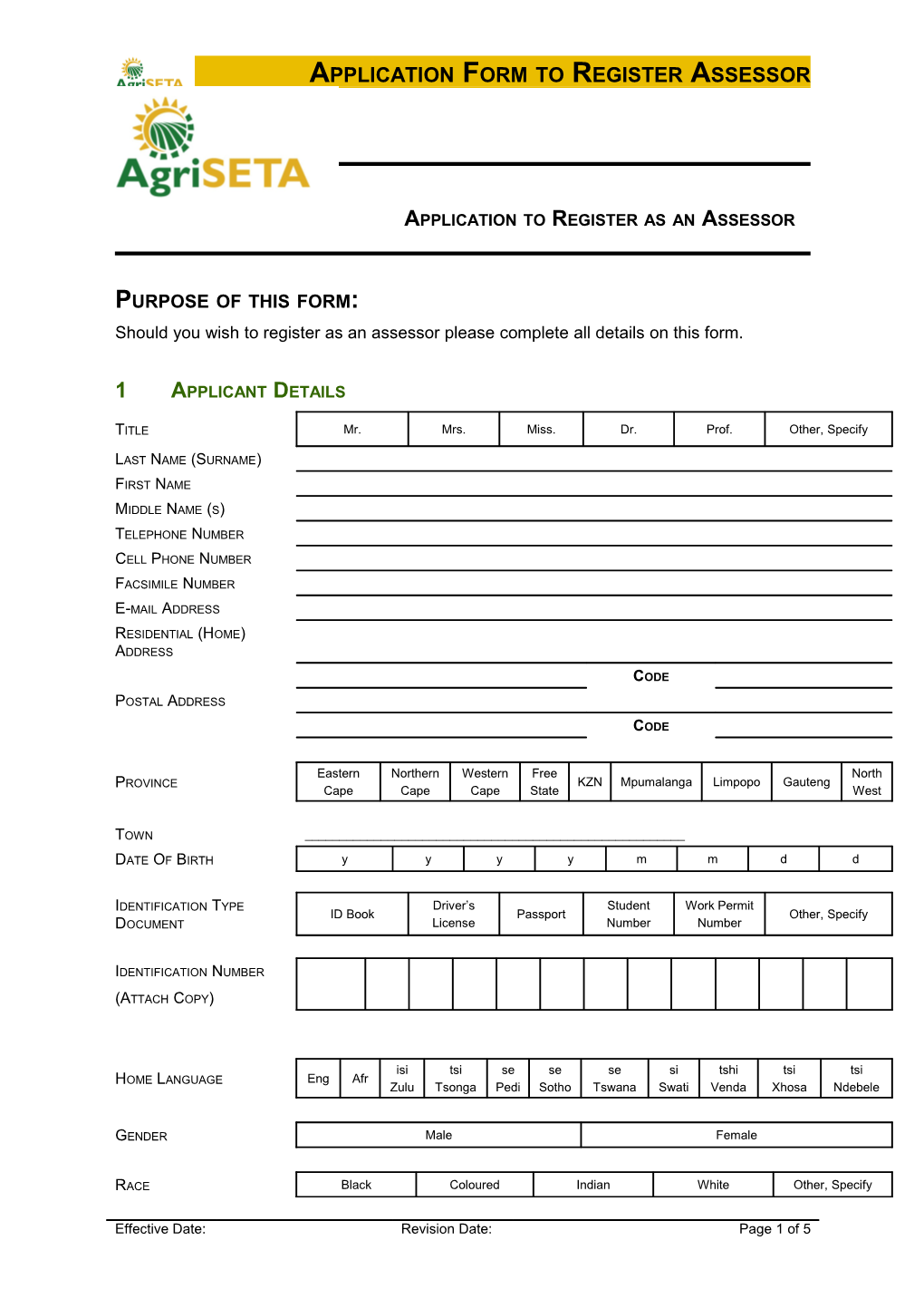 Application to Register As an Assessor
