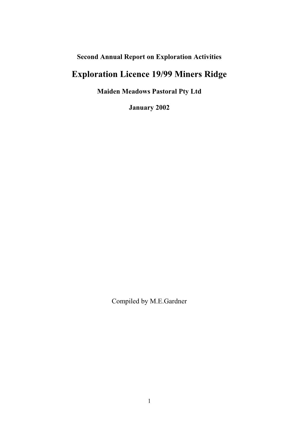 Second Annual Report on Exploration Activities