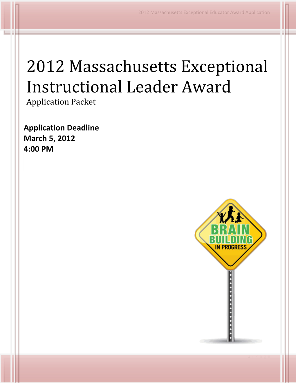 2012 Massachusetts Exceptional Instructional Leader Award