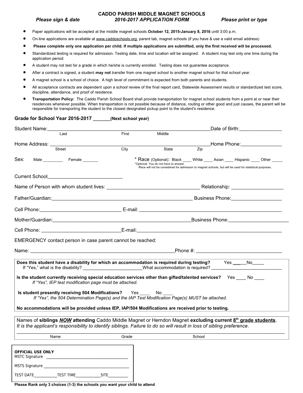 Paper Applications Will Be Accepted at the Middle Magnet Schools October 12, 2015-January
