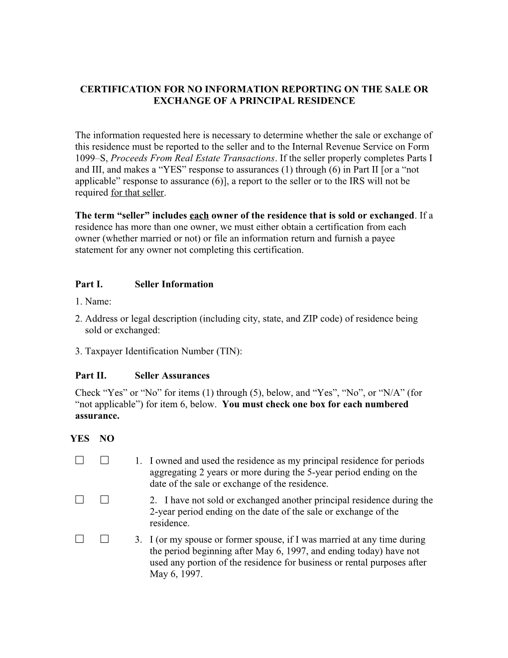 Certification for No Information Reporting on the Sale Or Exchange of a Principal Residence