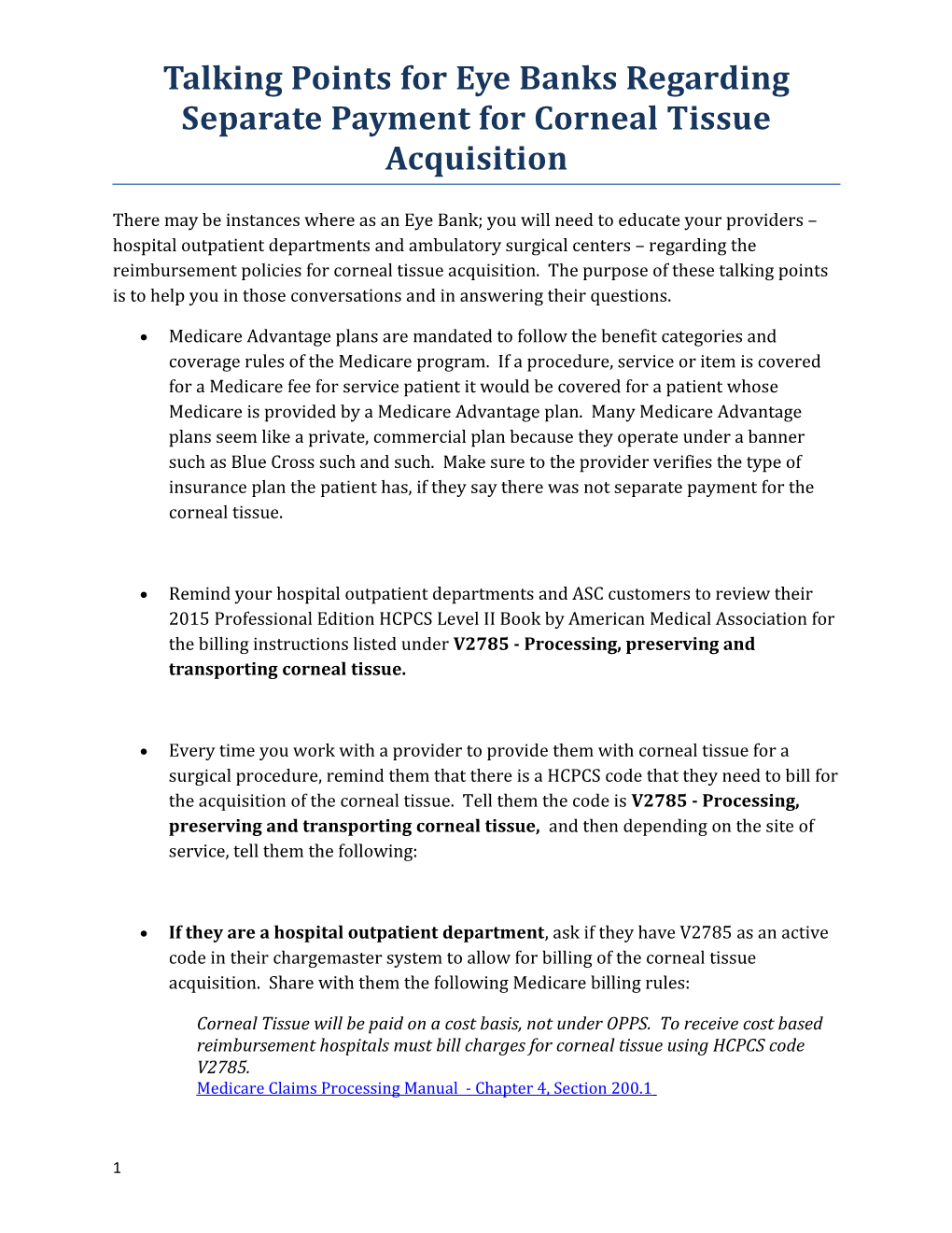 Talking Points for Eye Banks Regarding Separate Payment for Corneal Tissue Acquisition