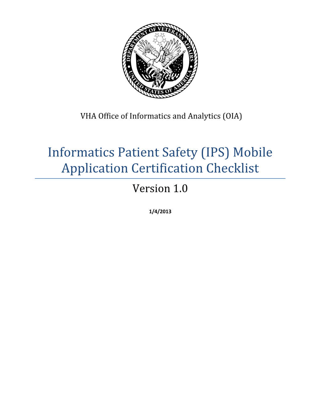 Informatics Patient Safety (IPS) Mobile Application Certification Checklist