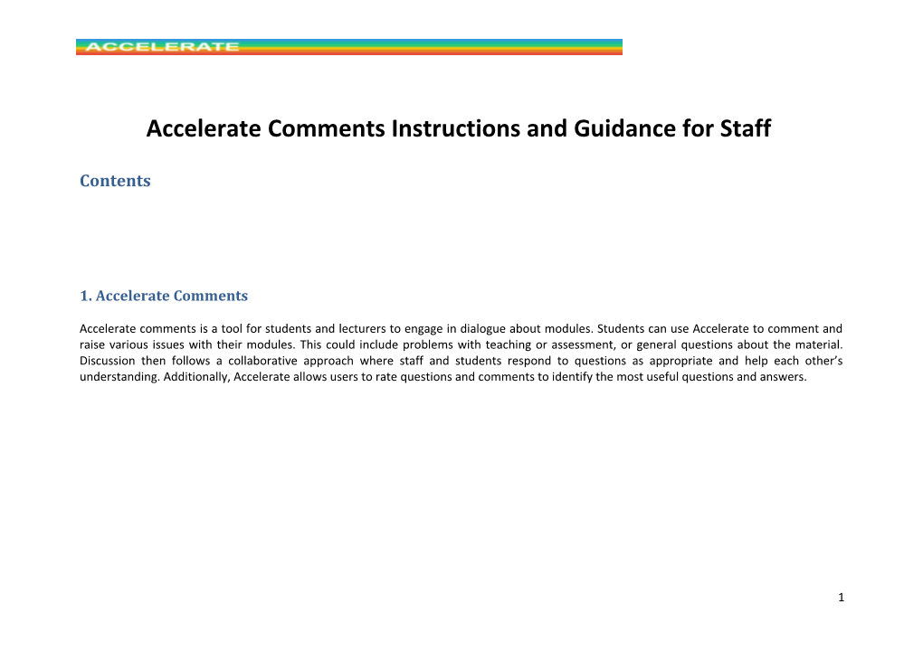 Accelerate Comments Instructions and Guidancefor Staff