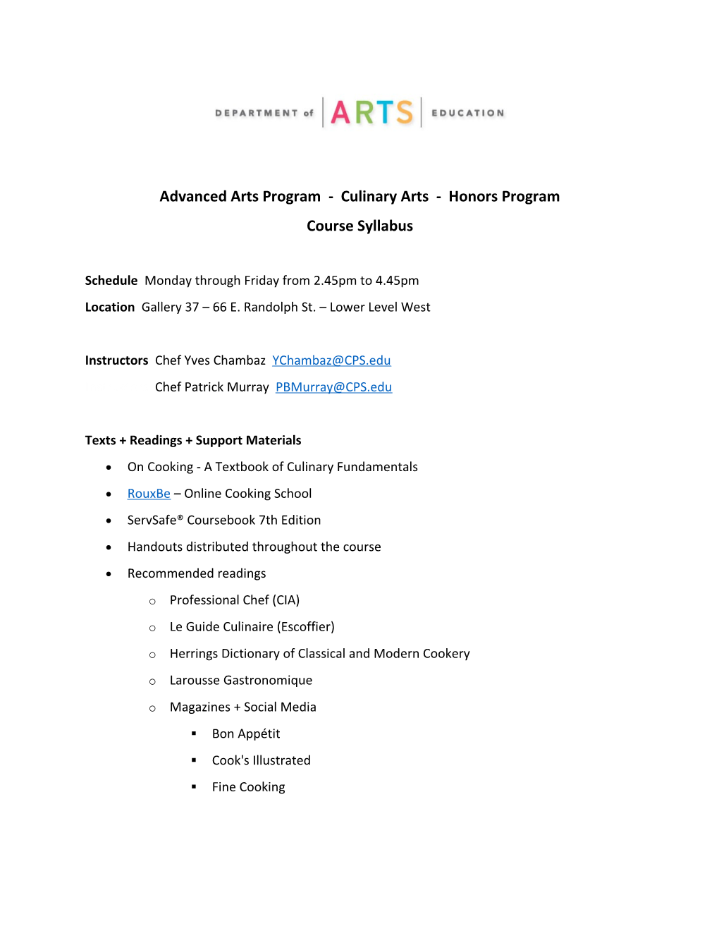 Advanced Arts Program - Culinary Arts - Honors Program
