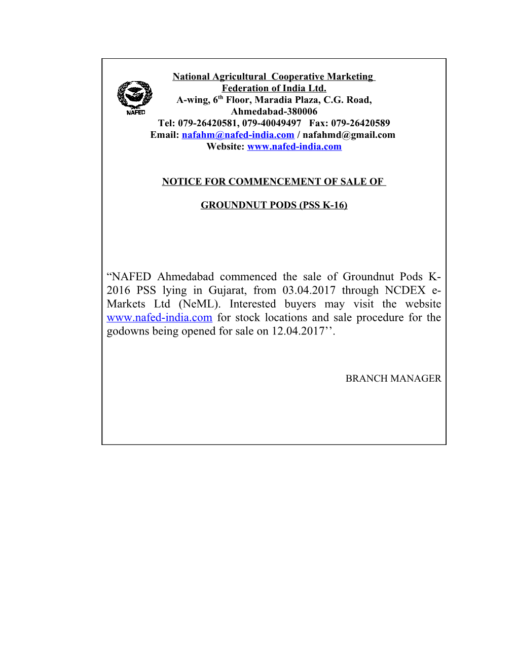 Terms and Conditions for Sale of Groundnut in Gujarat Through NCDEX E Markets Ltd.