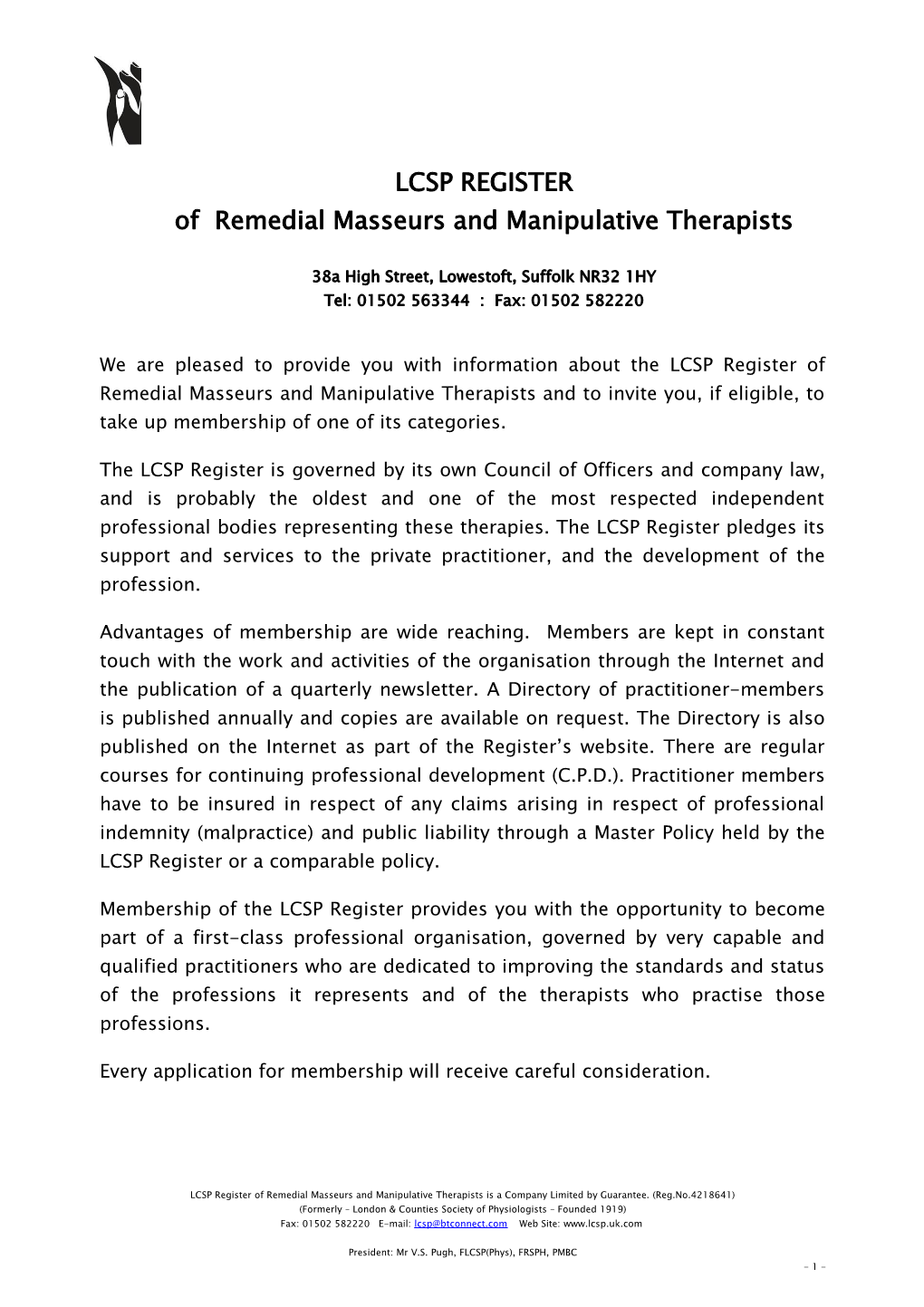 We Are Pleased to Provide You with Information About the LCSP Register of Remedial Masseurs