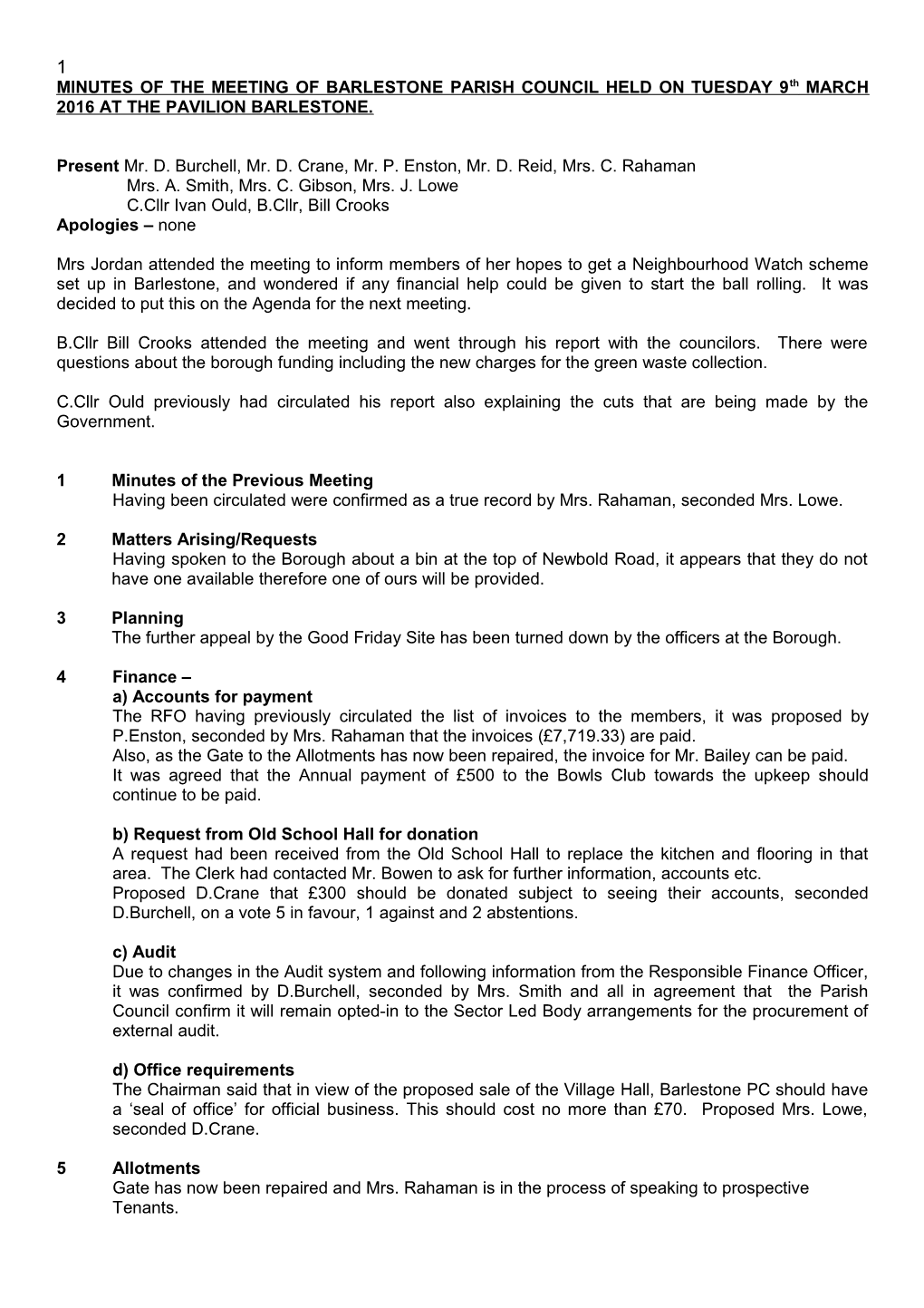 MINUTES of the MEETING of BARLESTONE PARISH COUNCIL HELD on TUESDAY 9Thmarch 2016 at THE