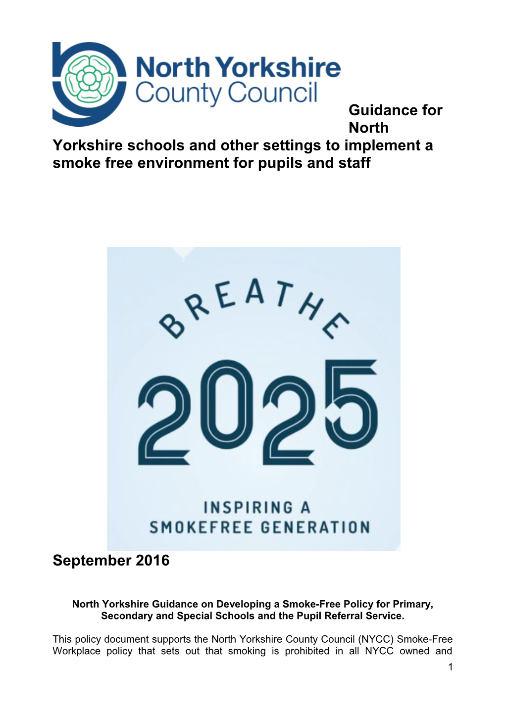 Guidance for North Yorkshire Schools and Other Settings to Implement a Smoke Free Environment