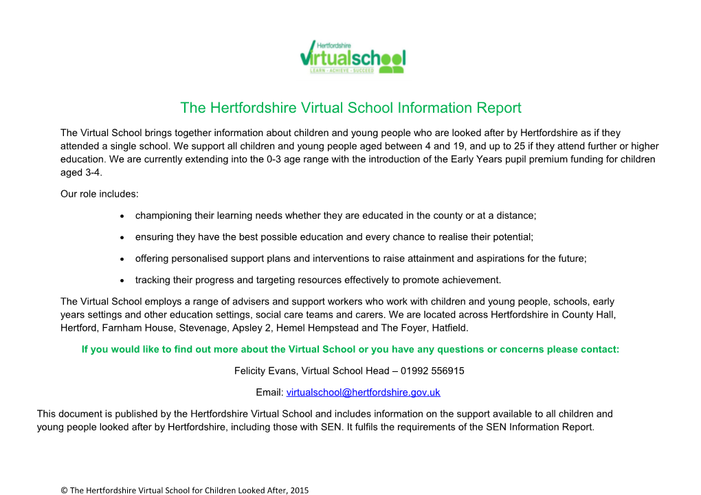 The Hertfordshire Virtual School Information Report