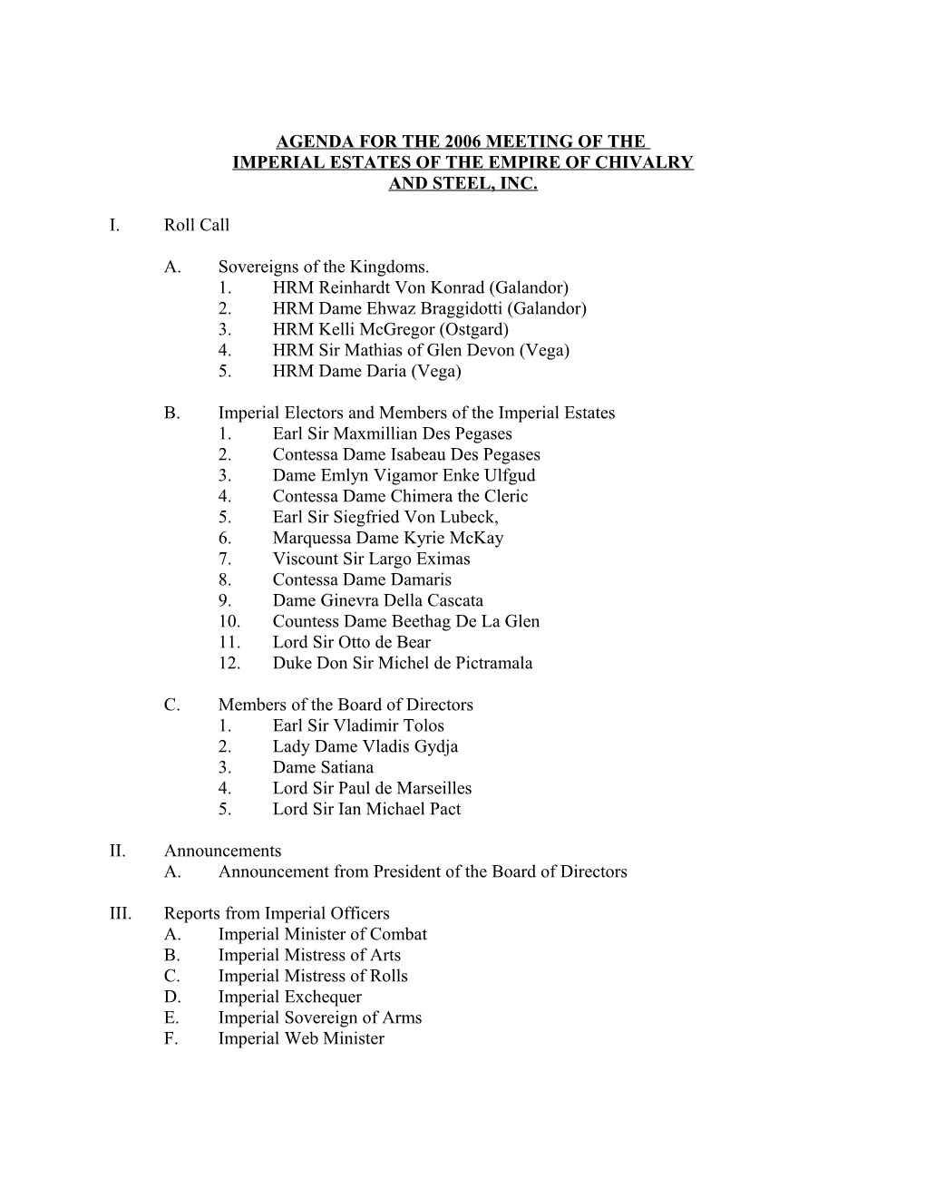 Agenda for the 2006 Meeting of The