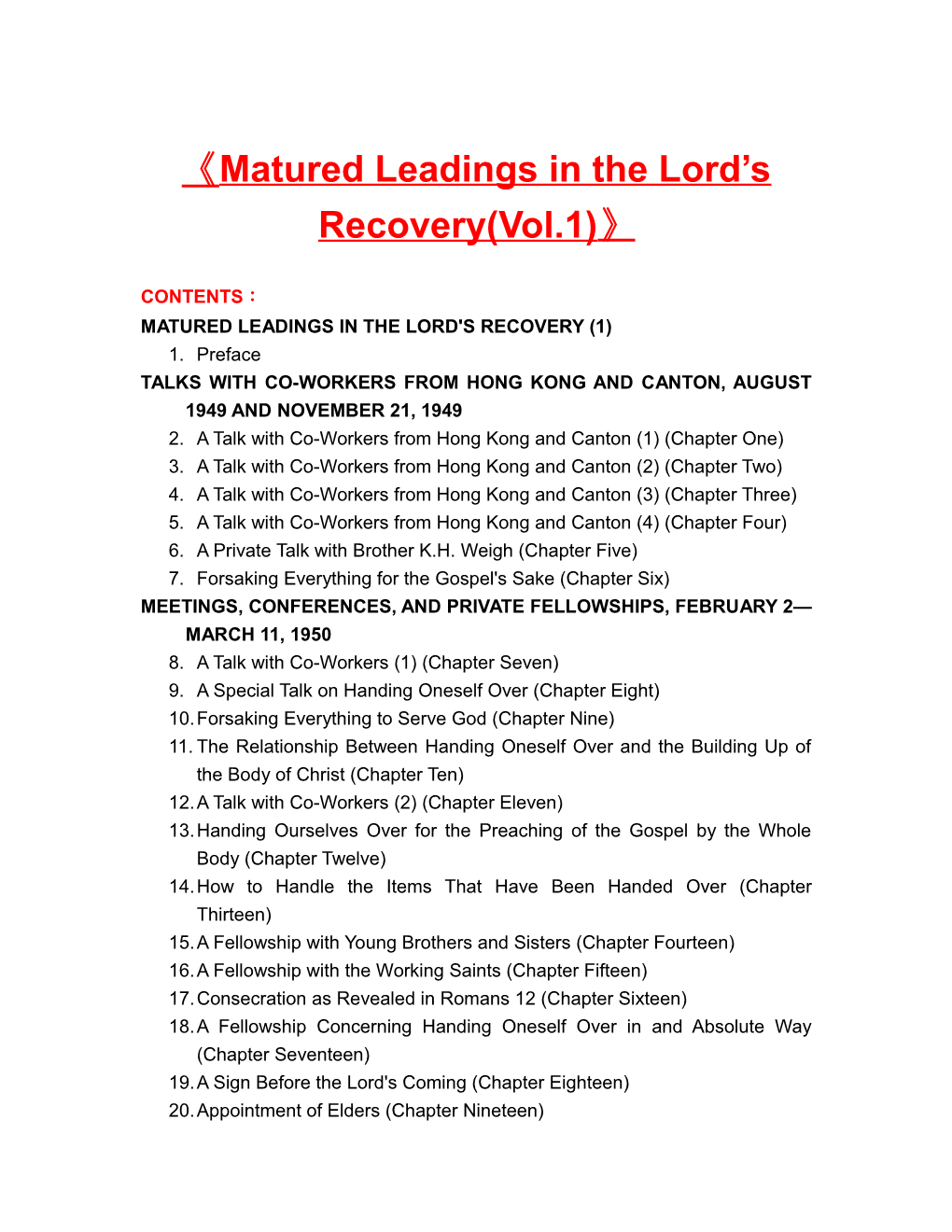 Matured Leadings in the Lord S Recovery(Vol.1)