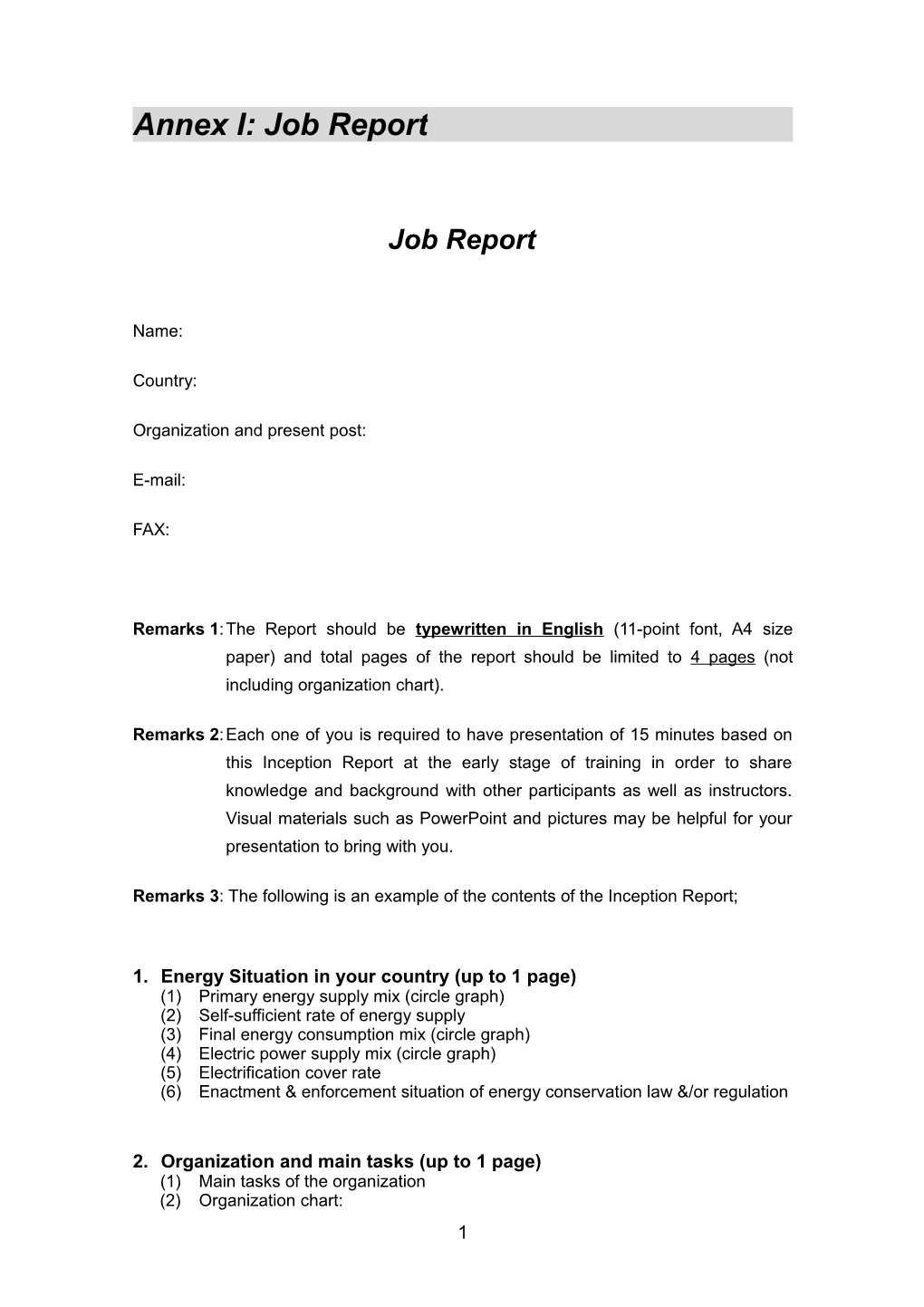 Annex I: Job Report