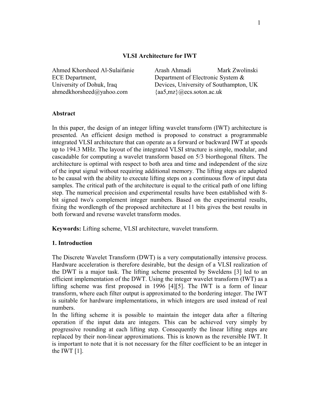 IWT Architecture for Real Time Processing