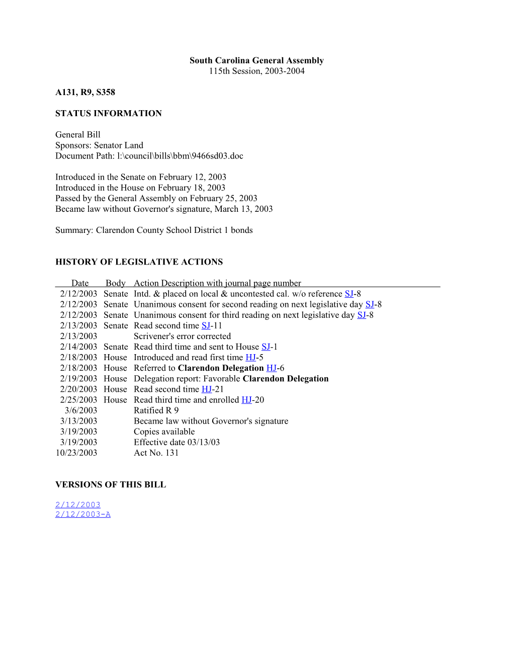 2003-2004 Bill 358: Clarendon County School District 1 Bonds - South Carolina Legislature Online