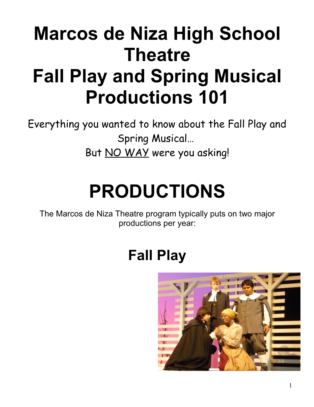 Fall Play and Spring Musical