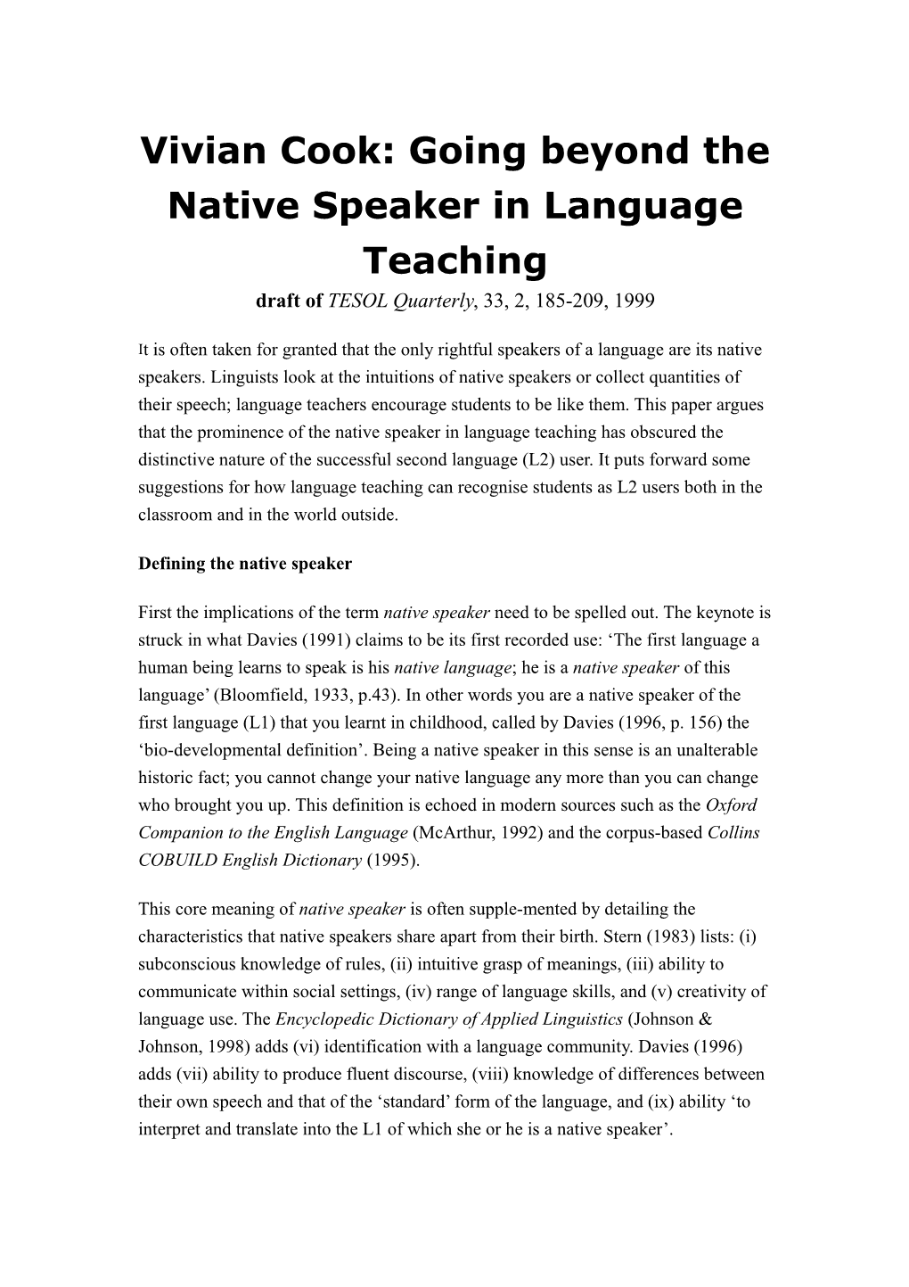 Vivian Cook: Going Beyond the Native Speaker in Language Teaching