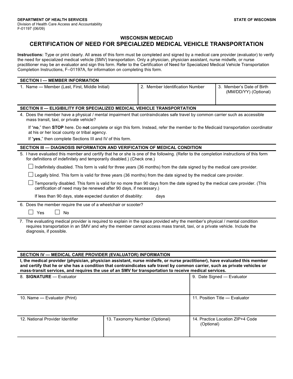 Wisconsin Medicaid Certification of Need for Specialized Medical Vehicle Transportation