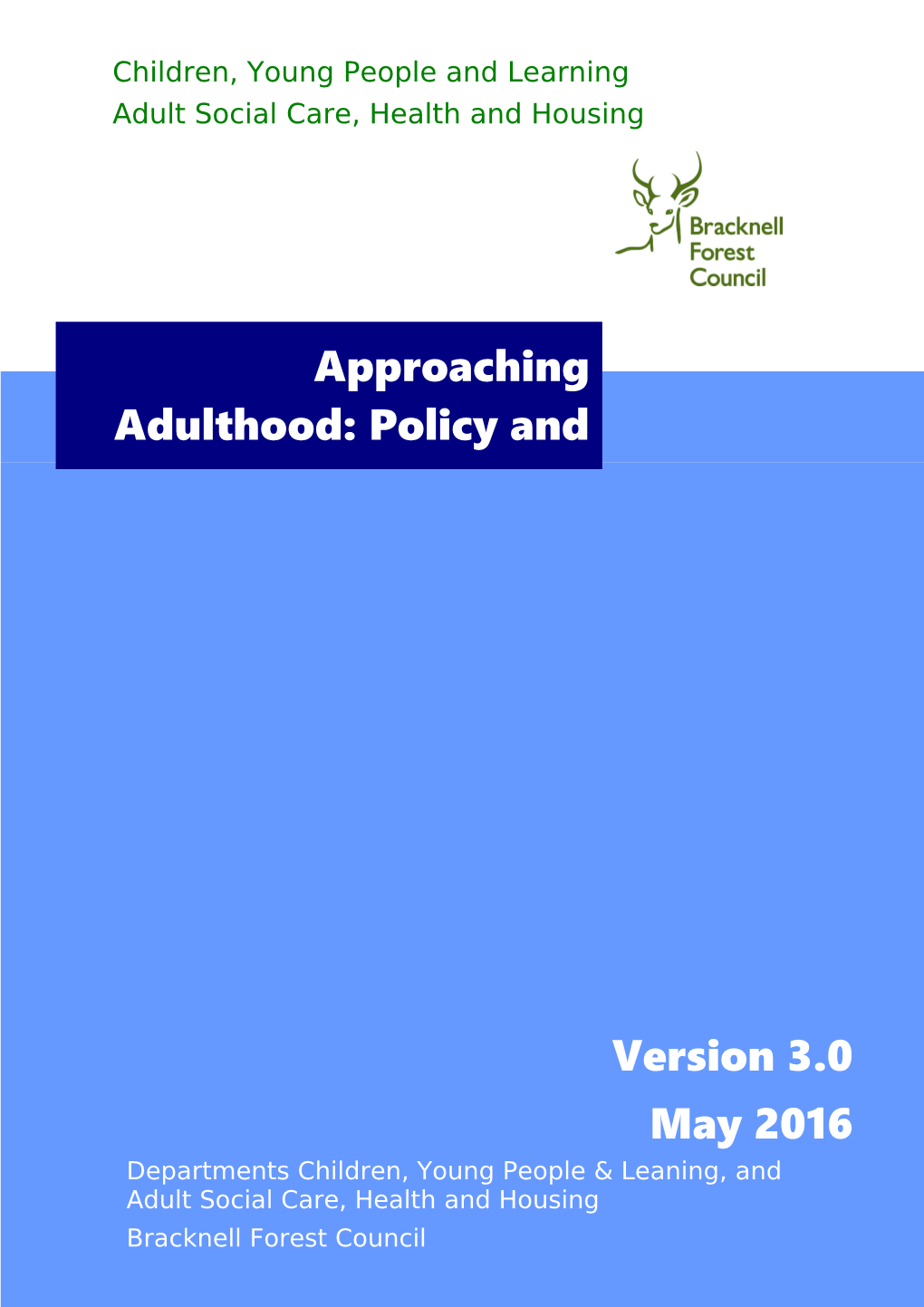 Approaching Adulthood Policy and Procedure 2016-2019