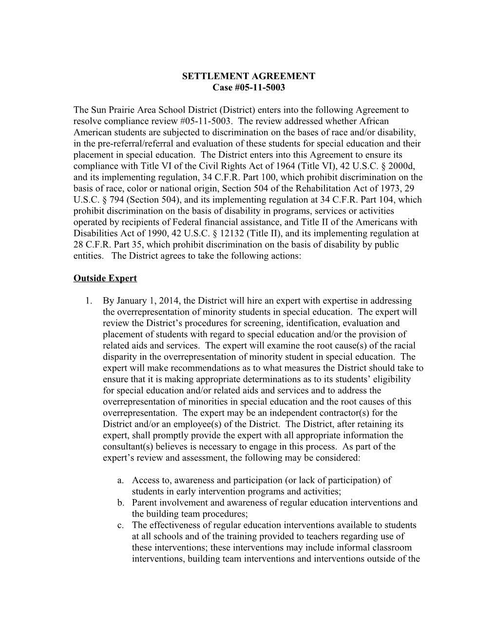 Resolution Agreement, Sun Prairie School District, Wisconsin: Compliance Review #05-11-5003