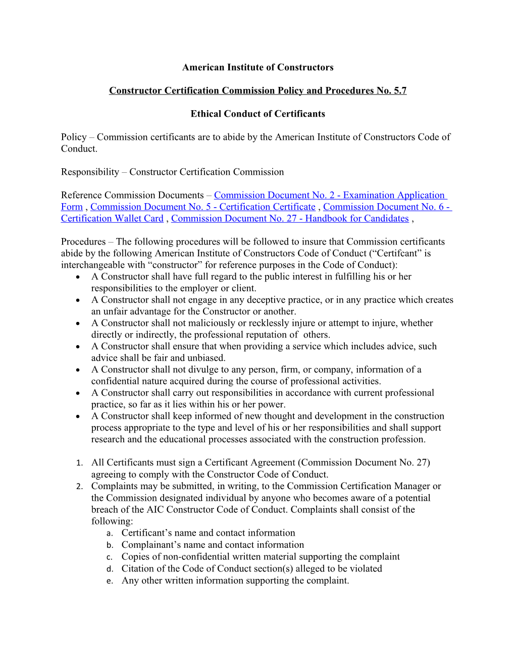 Constructor Certification Commission Policy and Procedures No. 5.7
