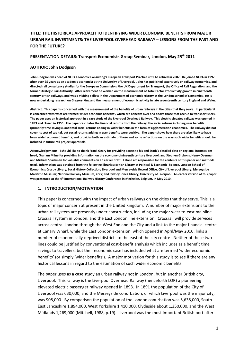 PRESENTATION DETAILS: Transport Economists Group Seminar, London, May 25Th 2011