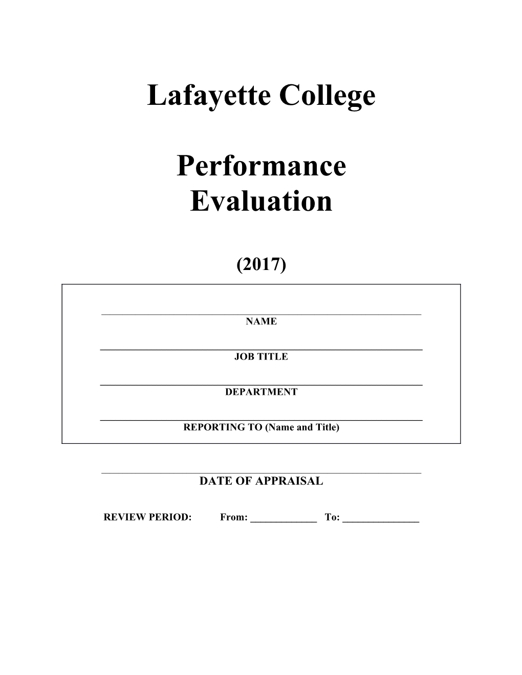 LAFAYETTE COLLEGE Performance Evaluation