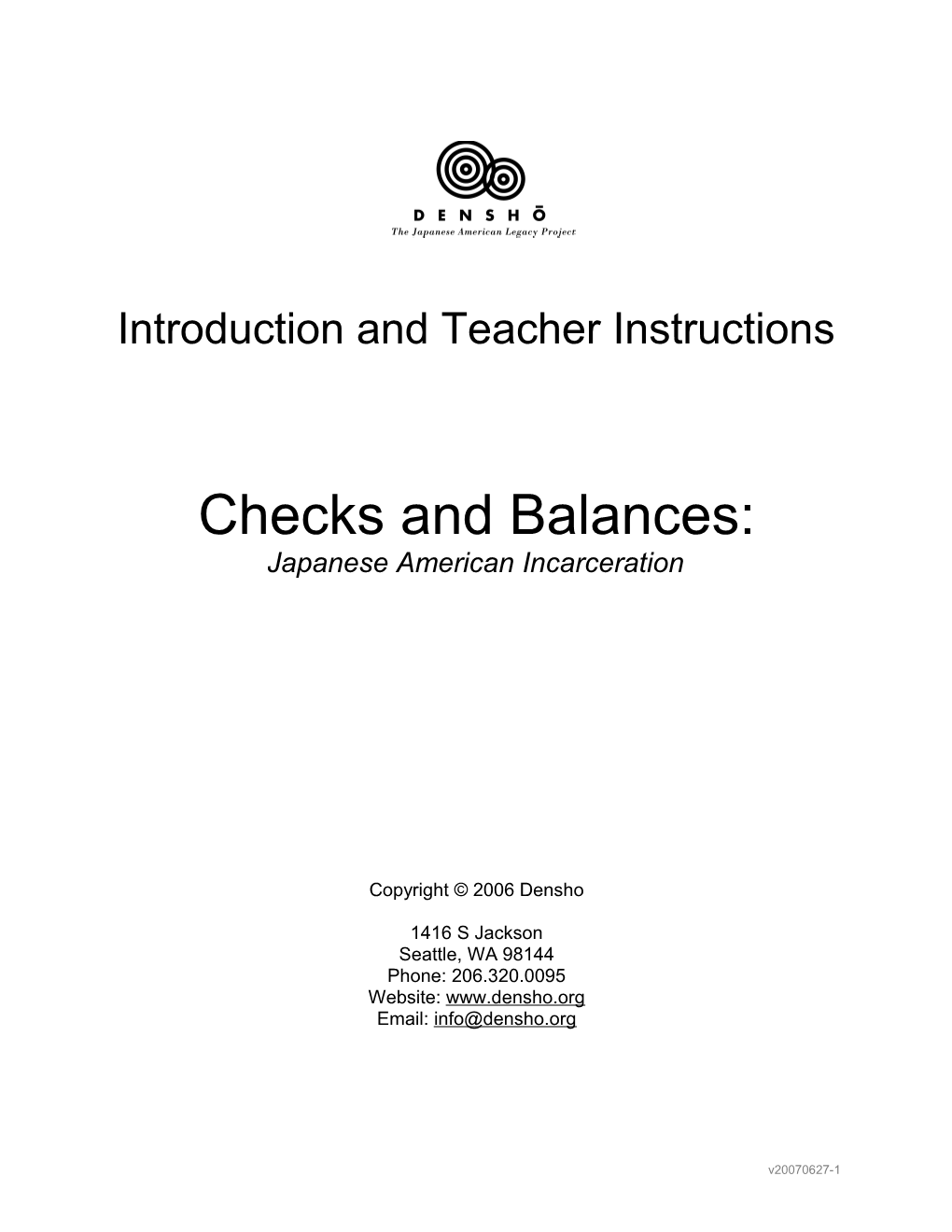 Densho Civil Liberties Curriculum - Checks and Balances: Japanese American Incarceration