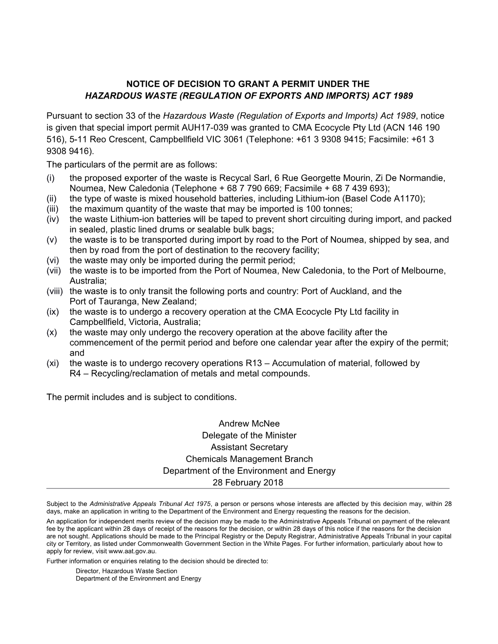 Notice of Decision to Grant a Permit to CMA Ecocycle Pty Ltd to Import Mixed House Hold
