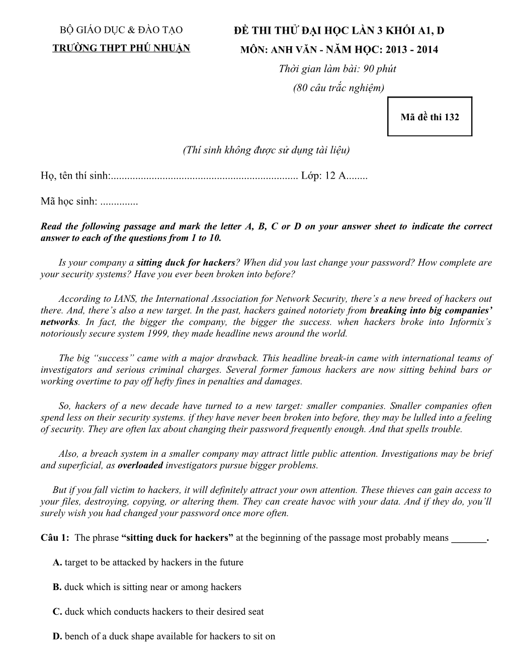 Read the Following Passage and Mark the Letter A, B, C Or D on Your Answer Sheet to Indicate