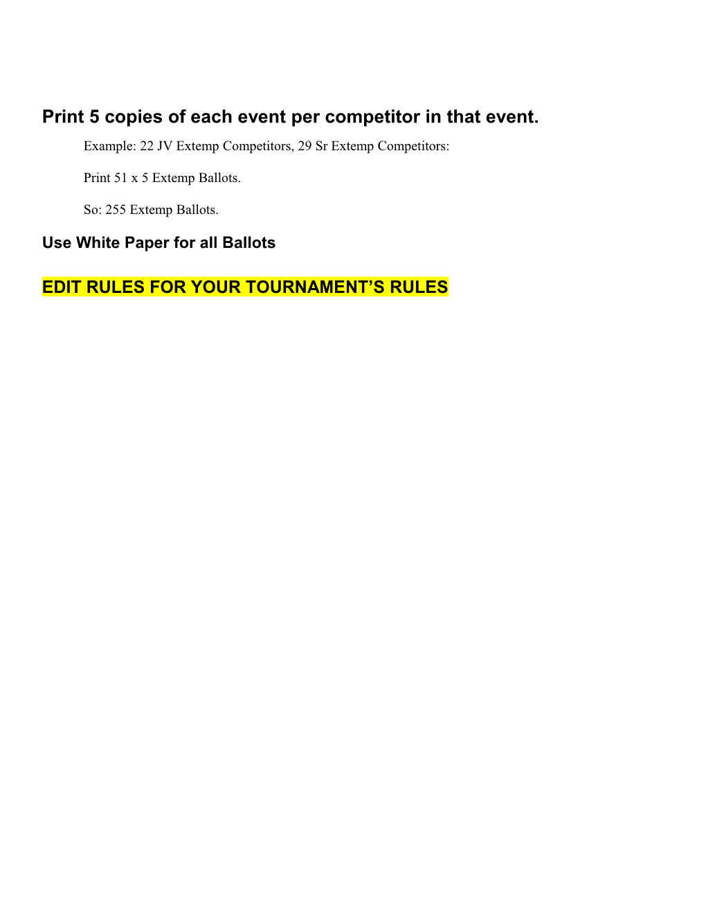 Print 5 Copies of Each Event Per Competitor in That Event