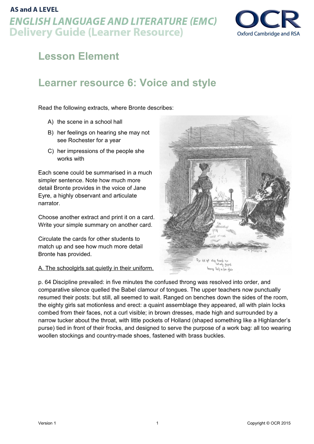 OCR AS and a Level English Language and Literature Learner Resource 6 - Voice and Style