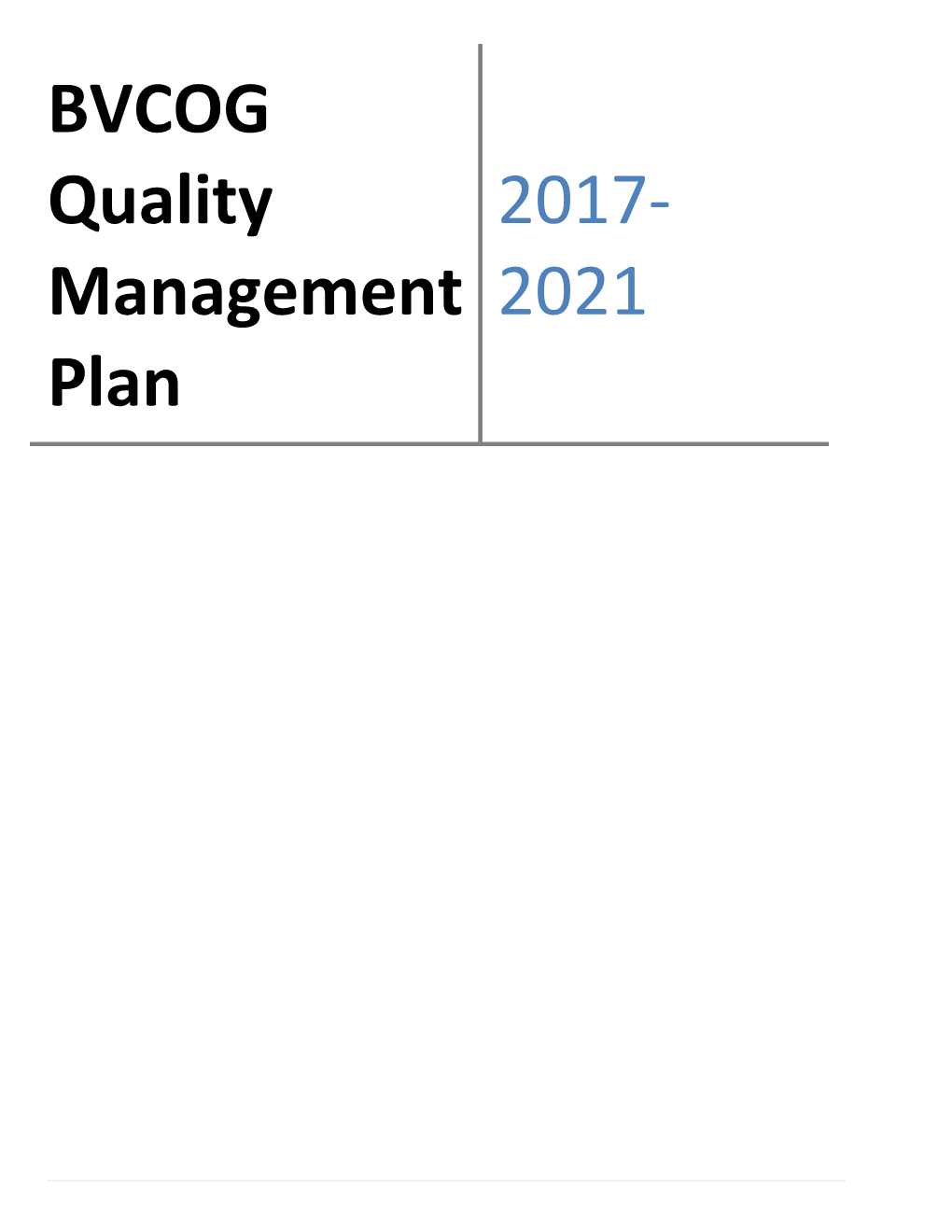 BVCOG Quality Management Plan