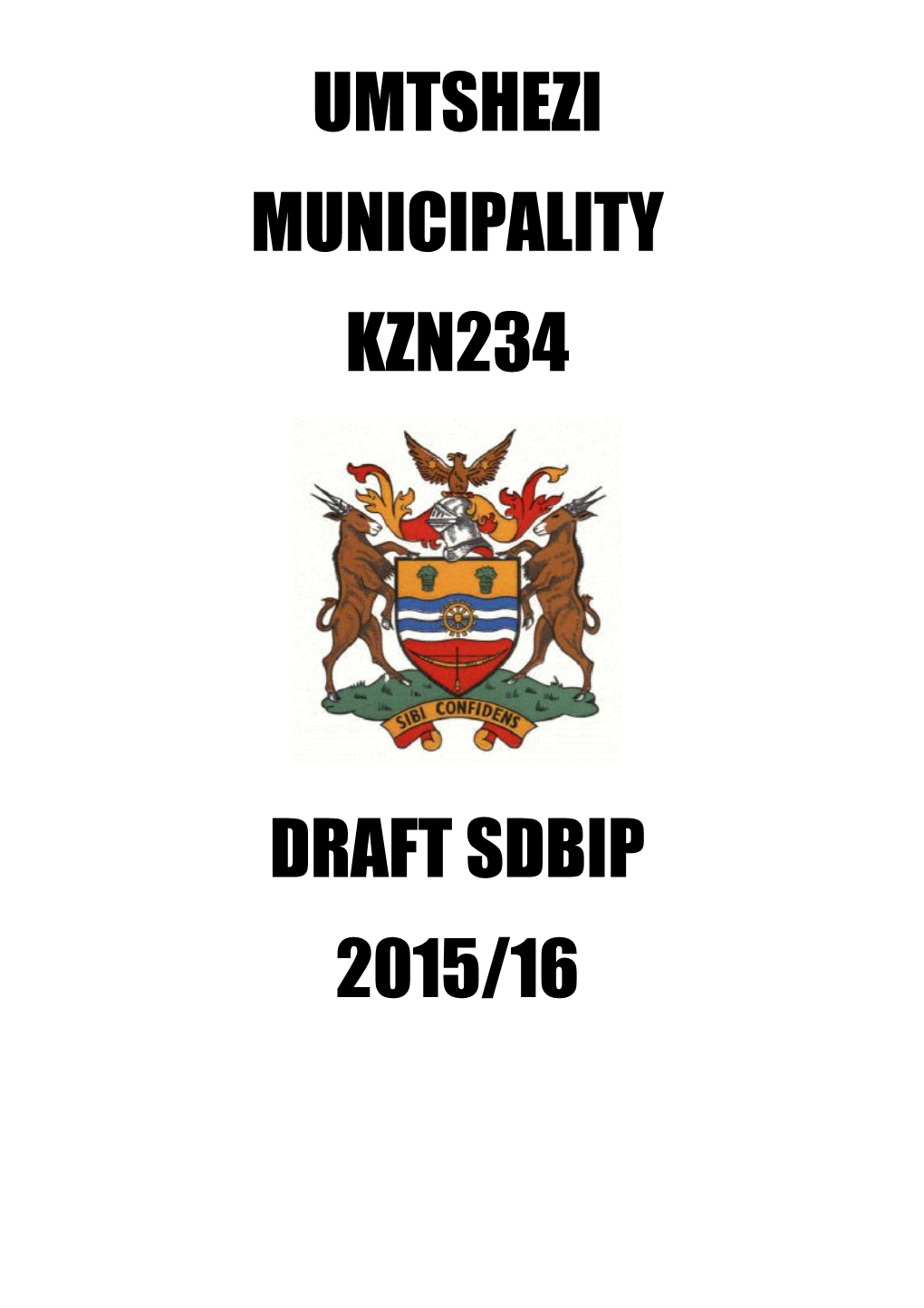 Umtshezi Municipality Draft Sdbip 2015/16