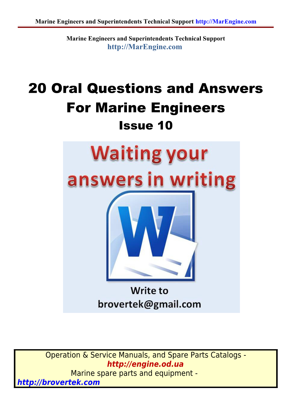 Marine Engineers and Superintendents Technical Support