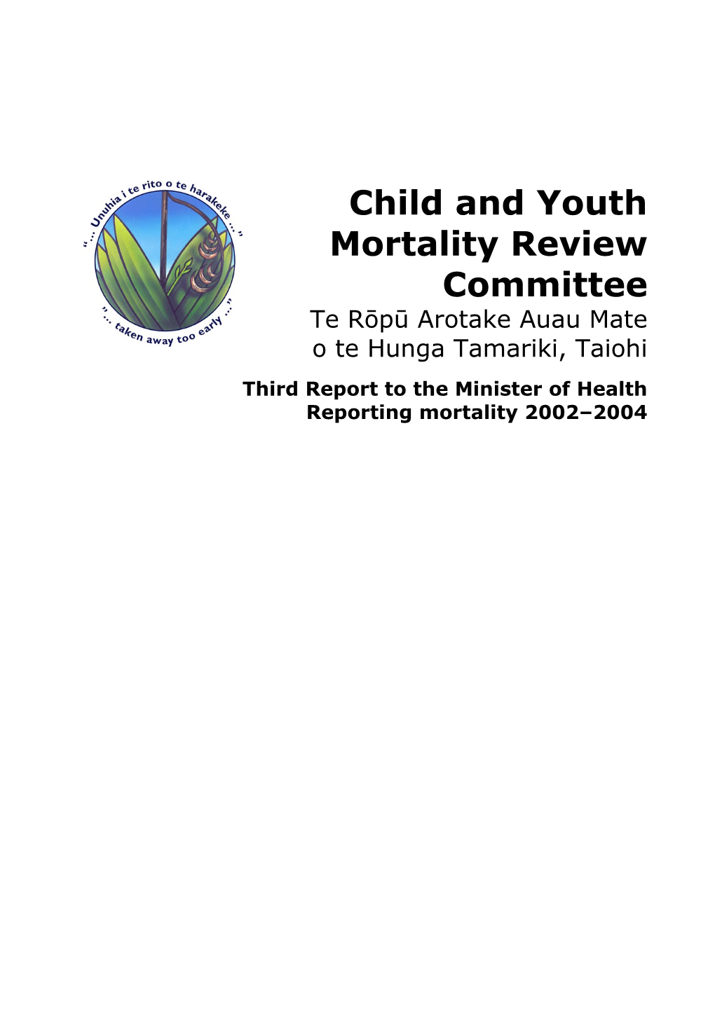 Child and Youth Mortality Review Committee - Second Report to the Minister of Health