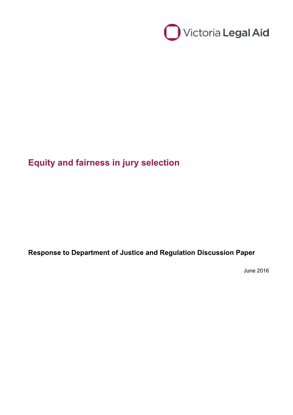 Equity and Fairness in Jury Selection Submission
