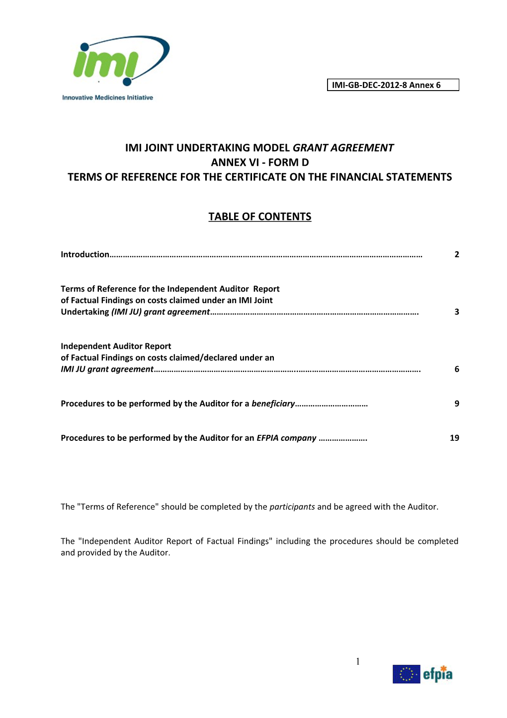IMI JU Grant Agreement - Form D