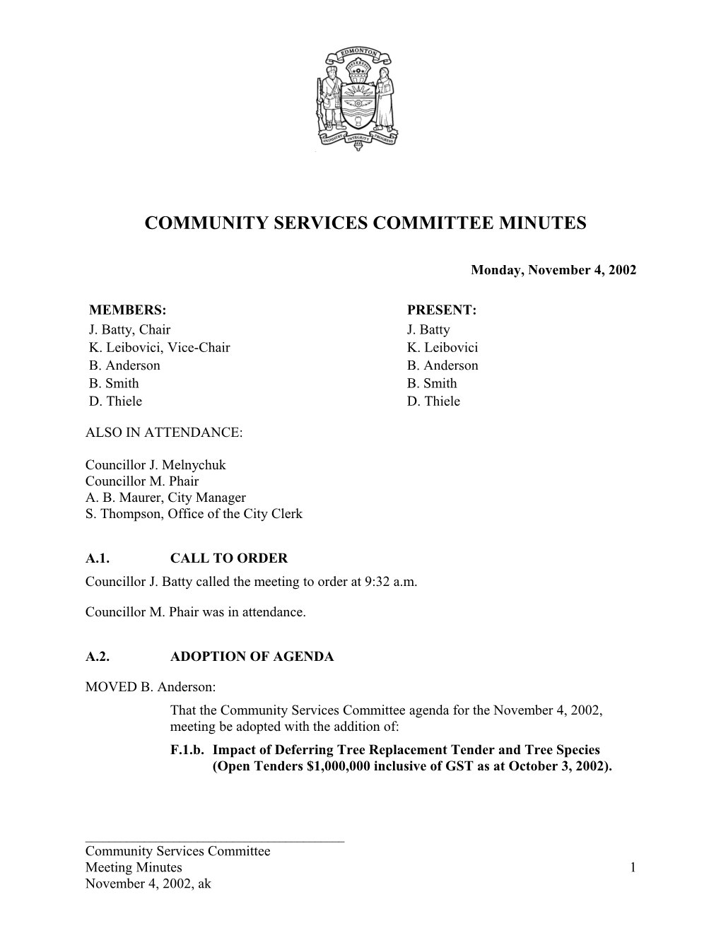Minutes for Community Services Committee November 4, 2002 Meeting