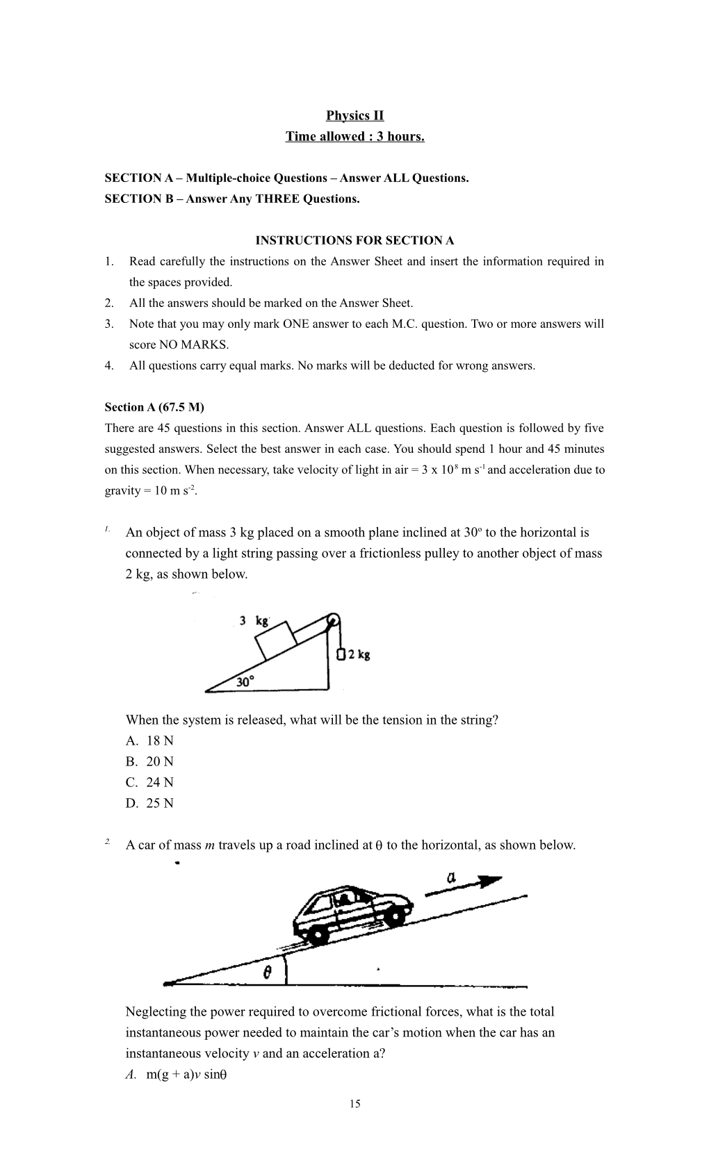 SECTION a Multiple-Choice Questions Answer ALL Questions