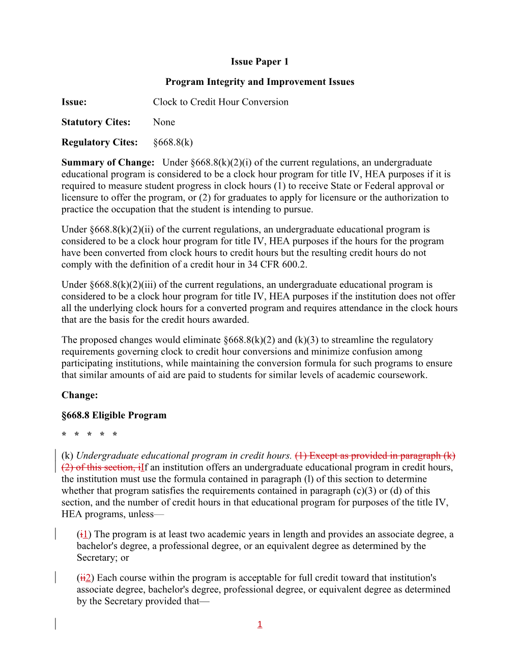 Negotiated Rulemaking for Higher Education 2012-2014: PII Session 2 - Issue Paper 1, Clock