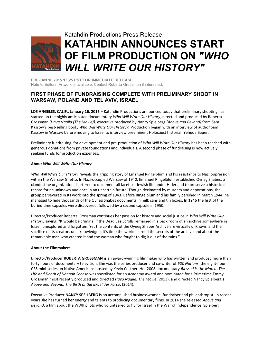 Katahdin Announces Start Offilm Production on Who Will Write Our History