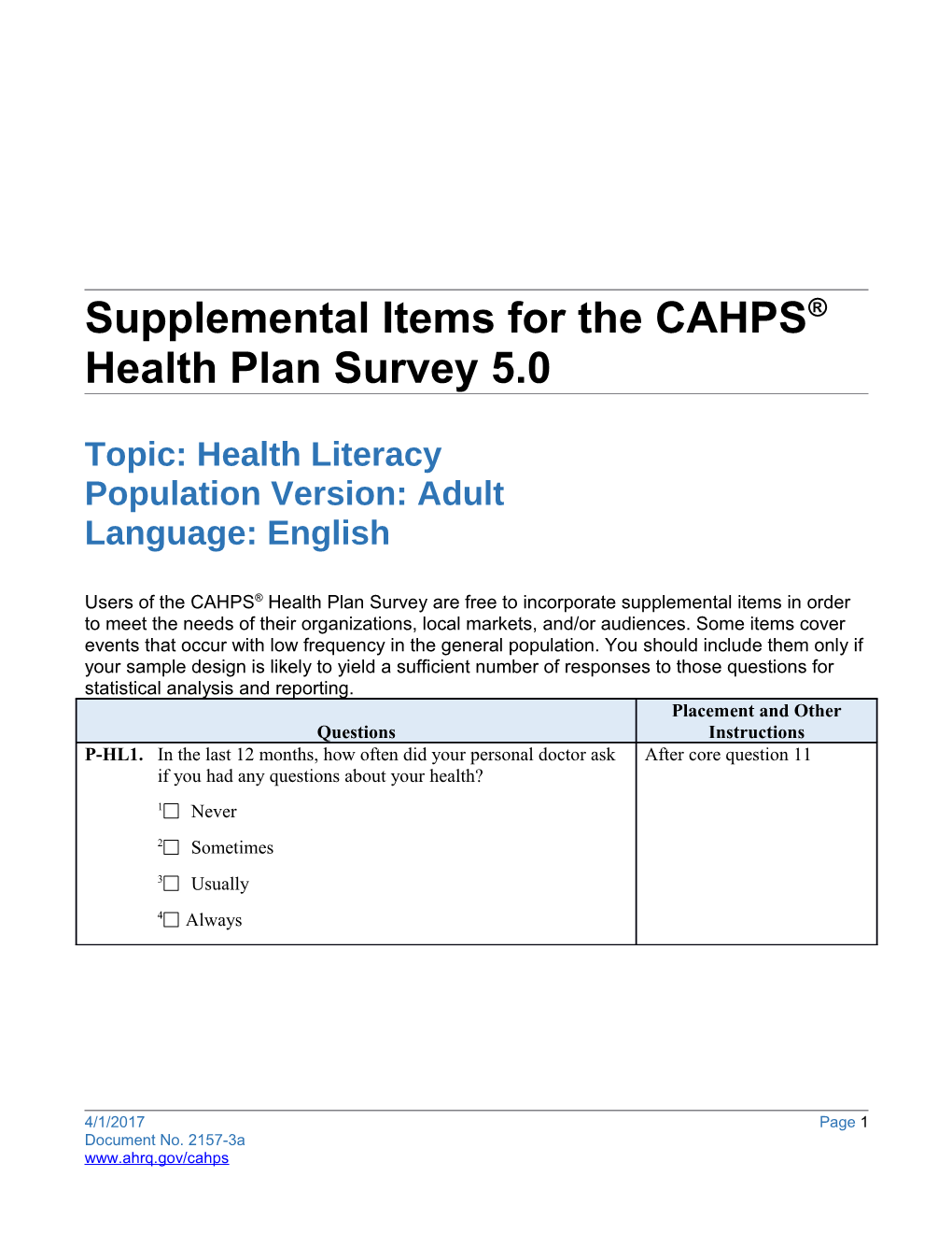 CAHPS Health Plan Survey 5.0Supplemental Items: Health Literacy