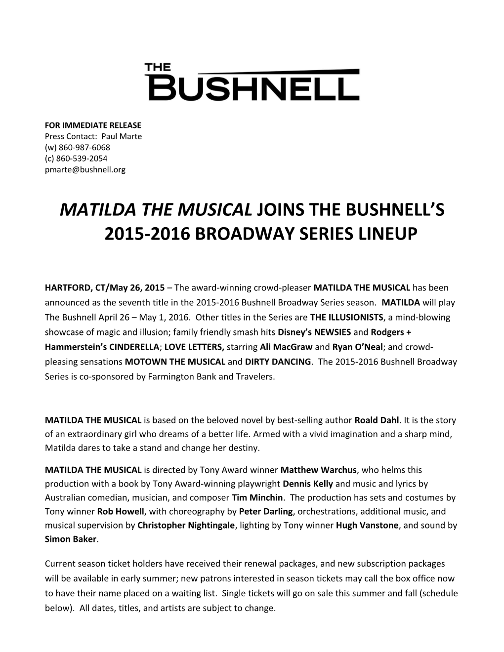 Matilda the Musical Joins the Bushnell S 2015-2016Broadway Series Lineup