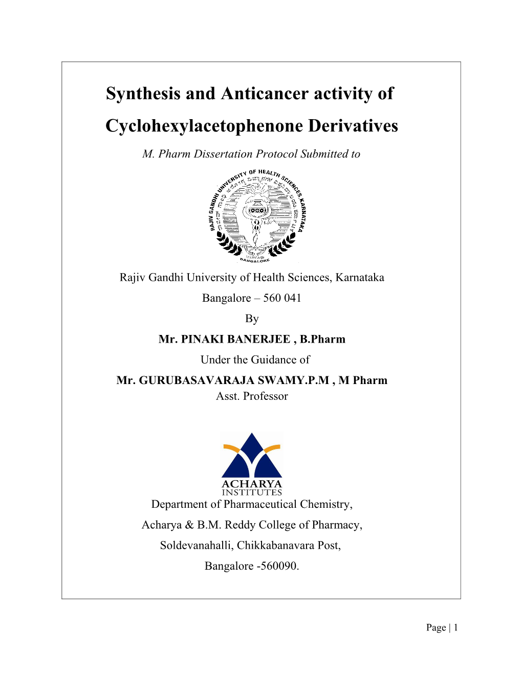 Synthesis and Anticancer Activity of Cyclohexylacetophenone Derivatives