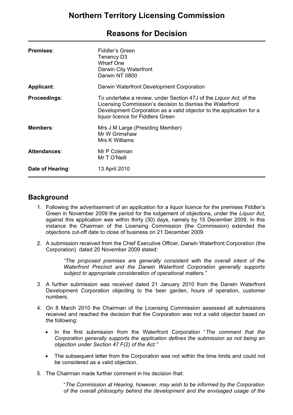 Applicant:Darwin Waterfront Development Corporation