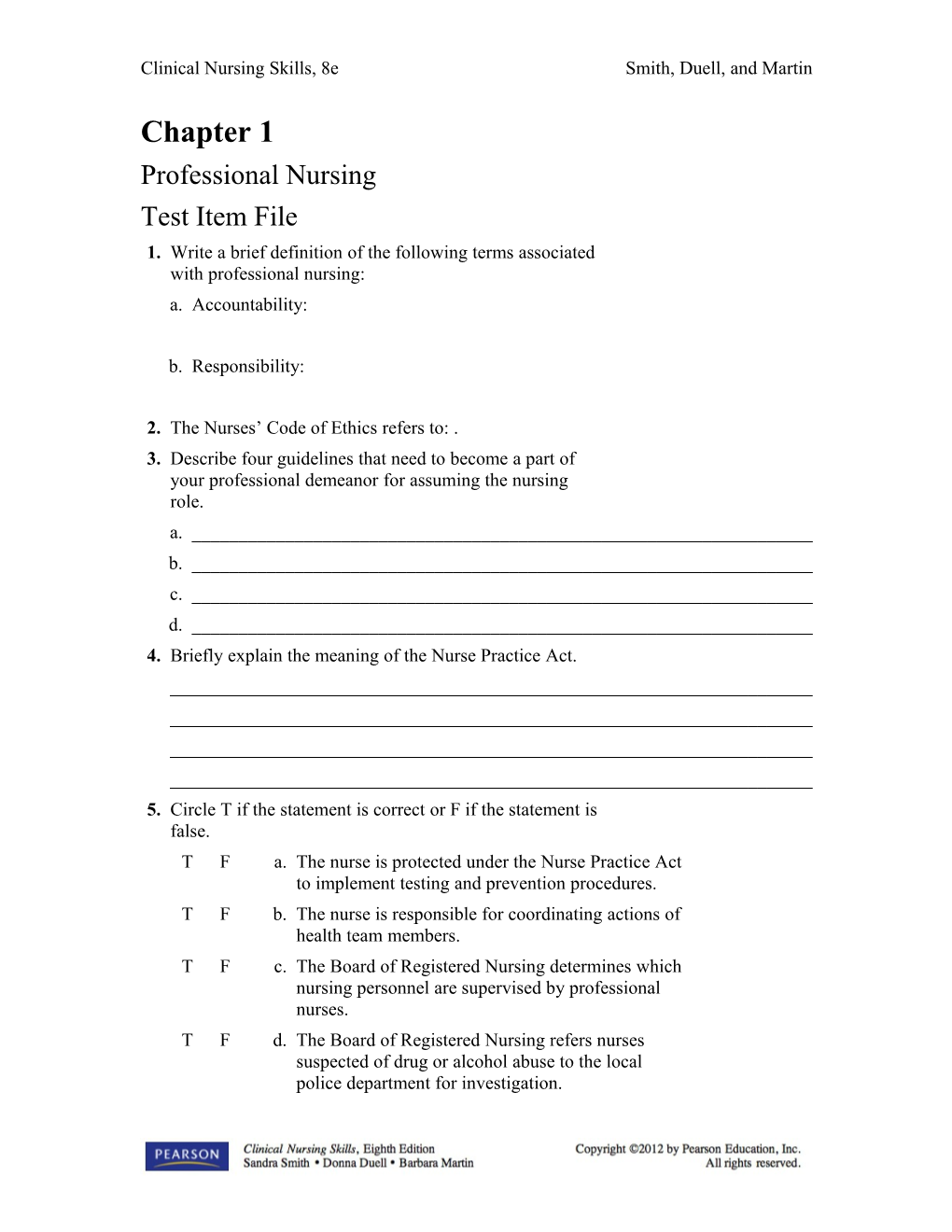 Clinical Nursing Skills, 8Esmith, Duell, and Martin
