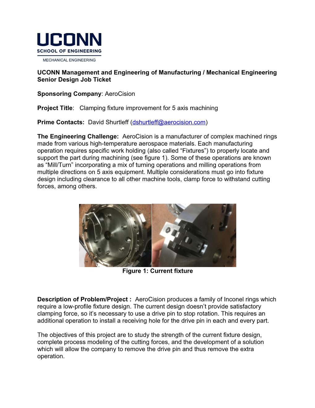 UCONN Management and Engineering of Manufacturing / Mechanical Engineering Senior Design