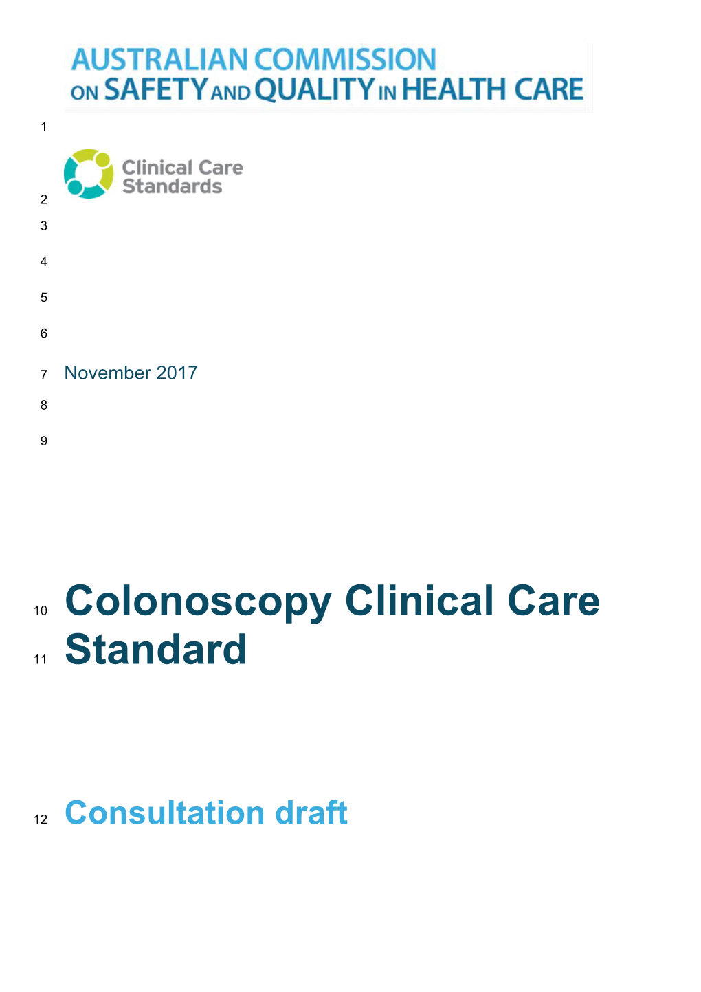 Colonoscopy Clinical Care Standard