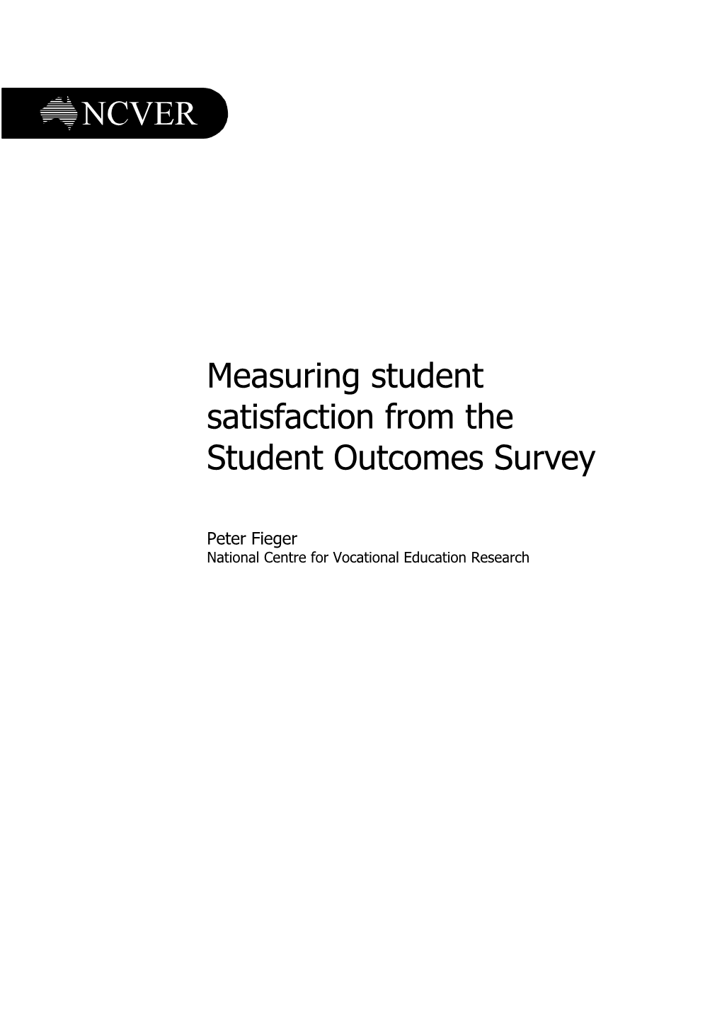 Measuring Student Satisfaction from the Student Outcomes Survey